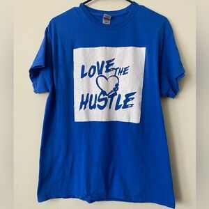 Item 4 Love The Hustle Tee Shirt
